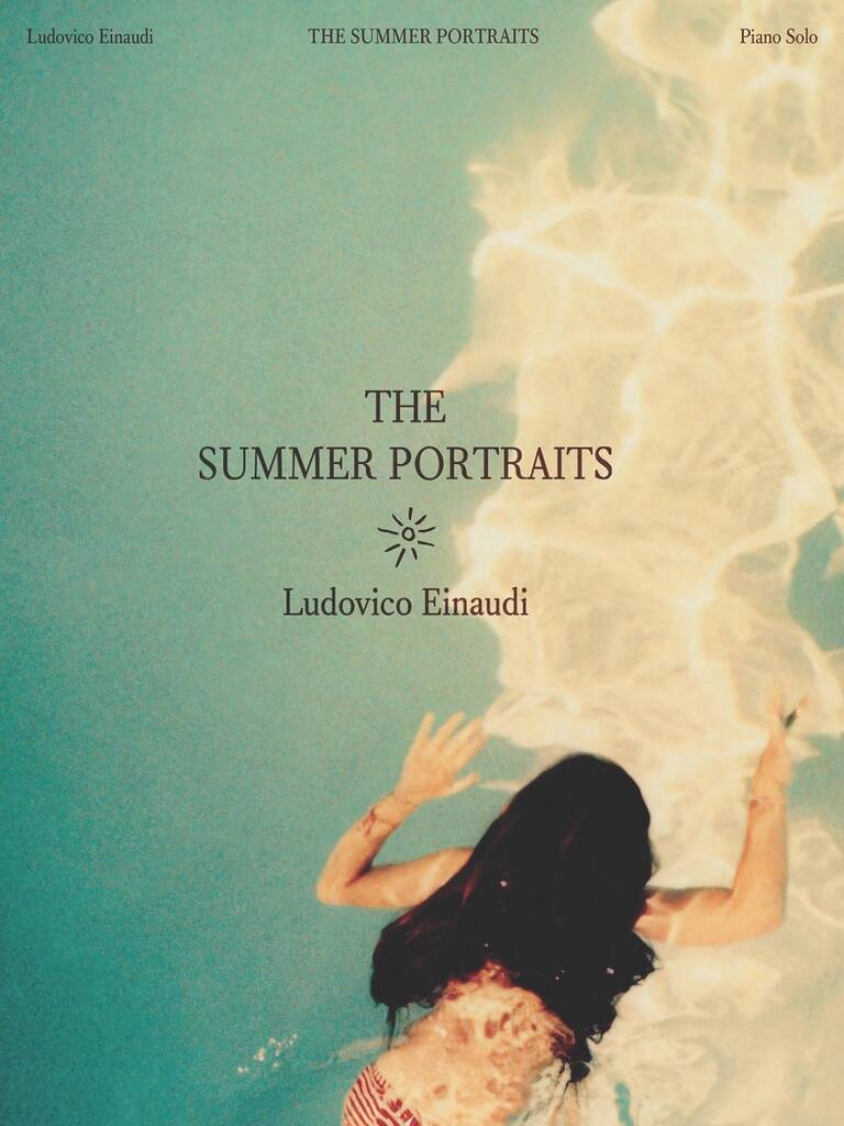 Ludovico Einaudi - The Summer Portraits