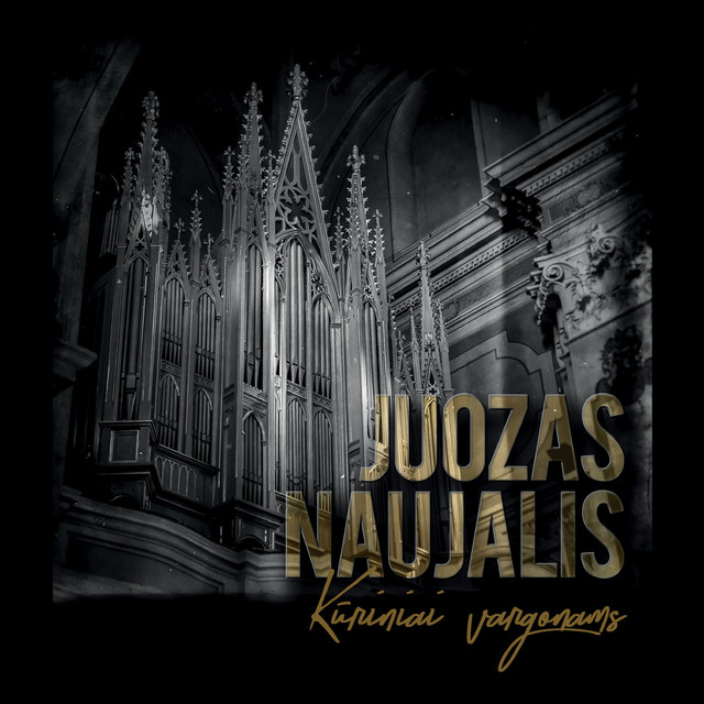 Kūriniai vargonams/ Organ works