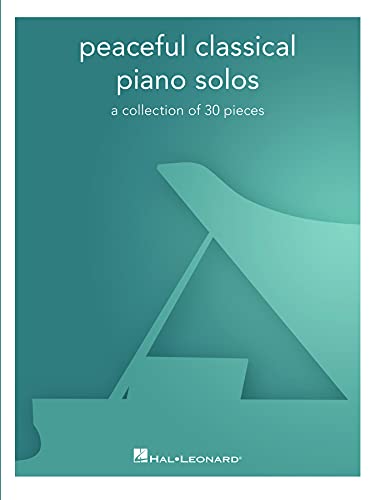 Peaceful Classical Piano Solos