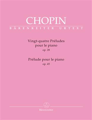 Vingt-quatre Préludes op. 28 & Prélude op. 45